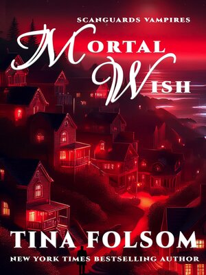 cover image of Mortal Wish (A Scanguards Vampires Novella)